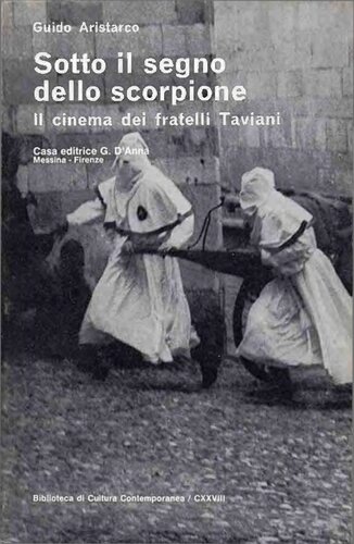 Sotto il segno dello scorpione. Il cinema dei fratelli Taviani