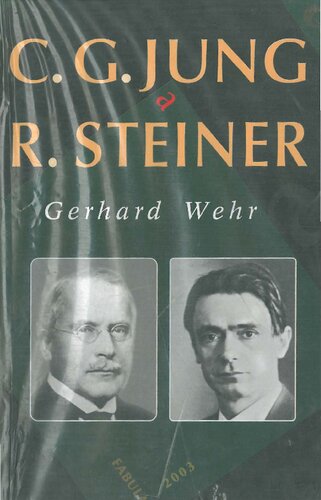 C.G. Jung a Rudolf Steiner : konfrontace a synopse