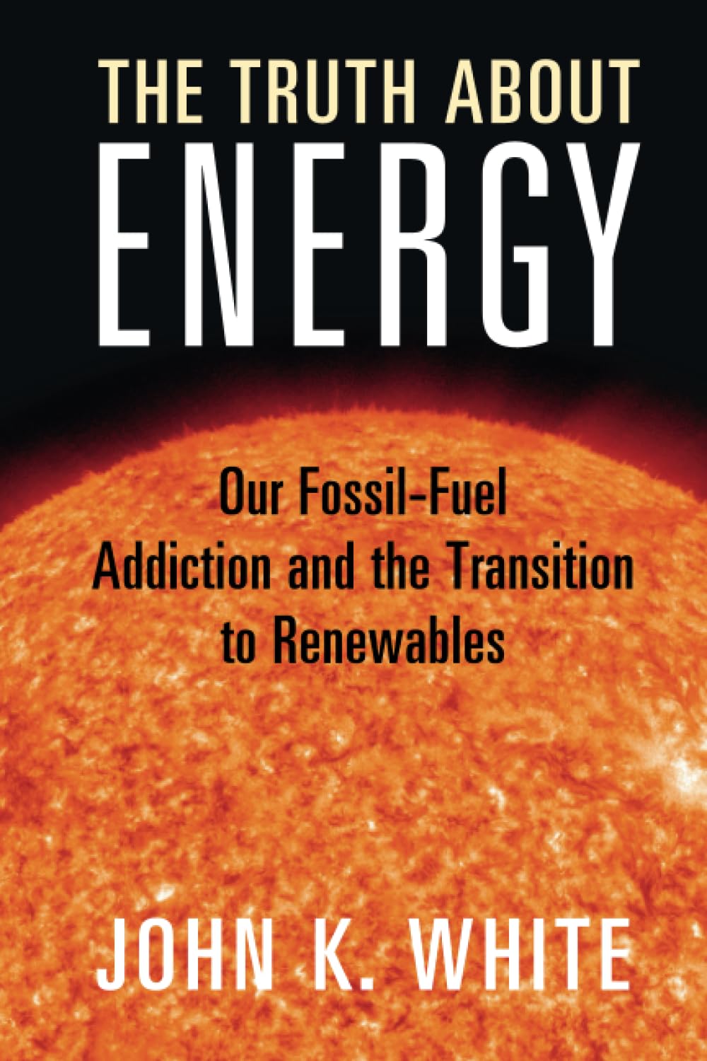 The Truth About Energy