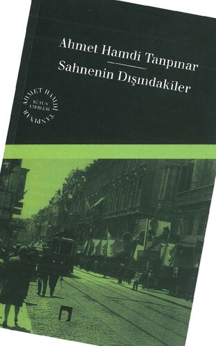 Sahnenin Dışındakiler