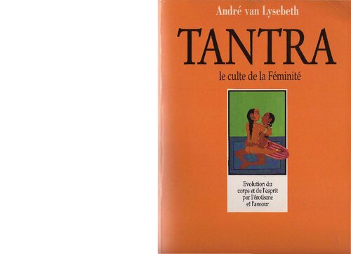 Tantra. Le culte de la féminité