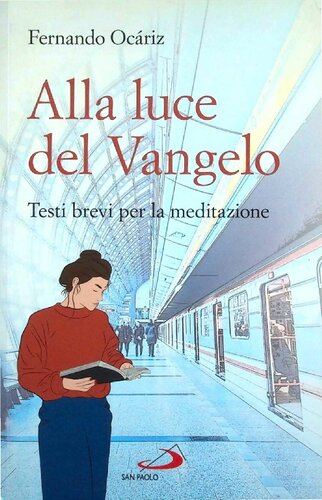 Alla Luce del Vangelo