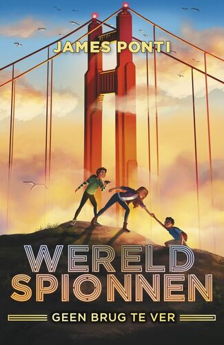 Wereld Spionnen 02 - Geen brug te ver