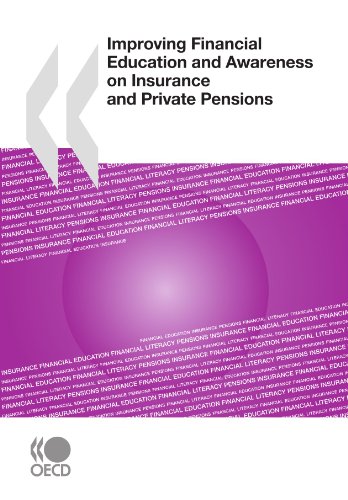 Improving Financial Education and Awareness on Insurance and Private Pensions