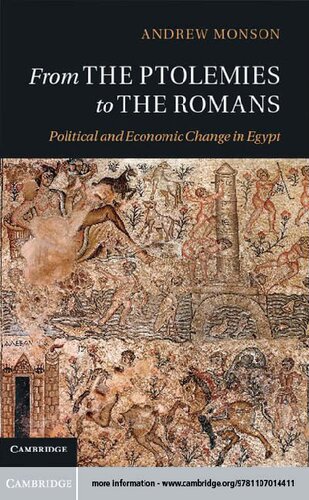From the Ptolemies to the Romans: Political and Economic Change in Egypt