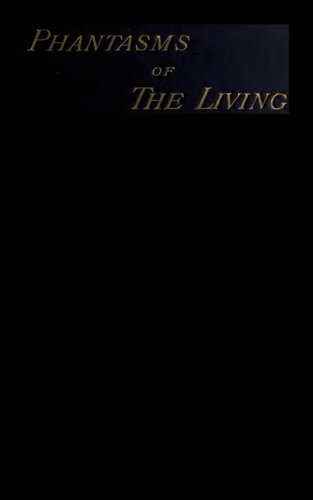 Phantasms of the Living Vol. 2