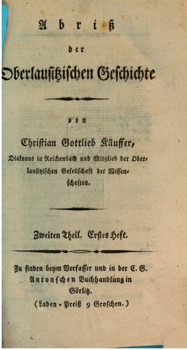 Abriß der Oberlausitzischen Geschichte