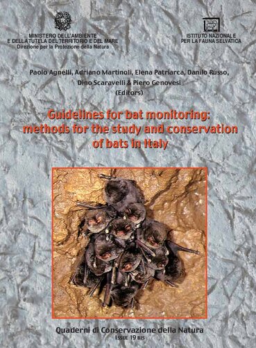Guidelines for bat monitoring: methods for the study and conservation of bats in Italy
