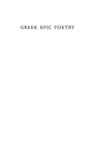 Greek Epic Poetry from Eumelos to Panyassis