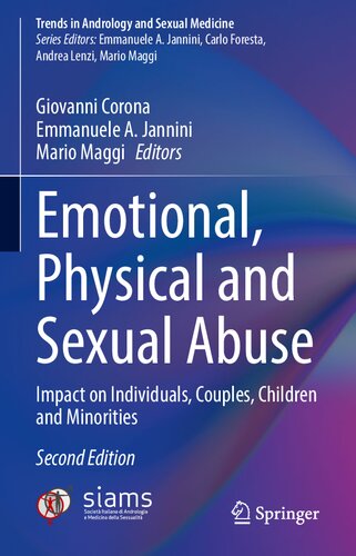 Emotional, Physical and Sexual Abuse: Impact on Individuals, Couples, Children and Minorities