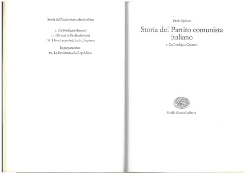 Storia del Partito comunista italiano. I. Da Bordiga a Gramsci