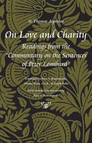 On Love and Charity: Readings from the "Commentary on the Sentences of Peter Lombard"