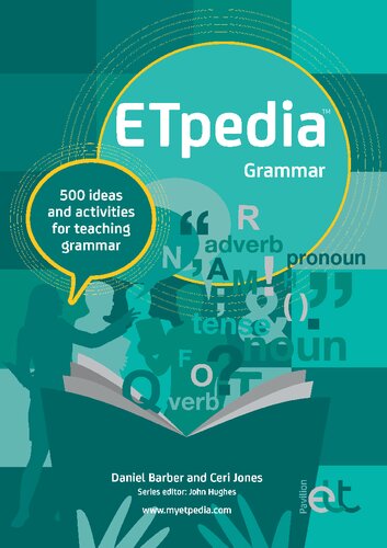 ETpedia Grammar: 500 ideas & activities for teaching grammar