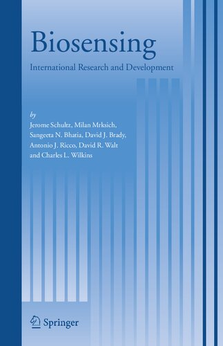 Biosensing: International Research and Development