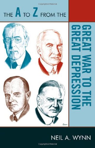 The A to Z from the Great War to the Great Depression (A to Z Guides)