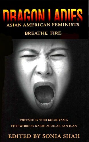 Dragon Ladies: Asian American Feminists Breathe Fire