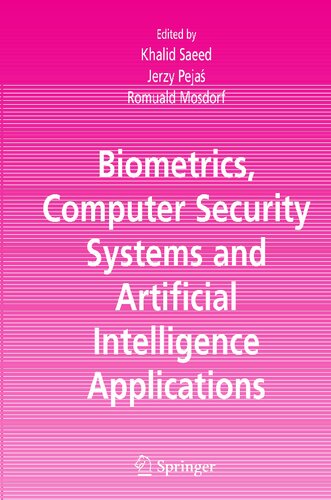 Biometrics, Computer Security Systems and Artificial Intelligence Applications
