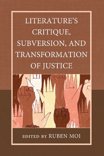 Literature's Critique, Subversion, and Transformation of Justice