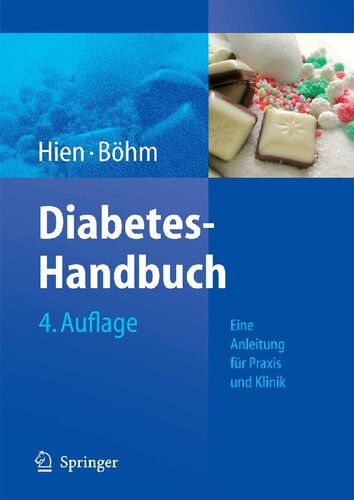 Diabetes-Handbuch: Eine Anleitung für Praxis und Klinik (German Edition)