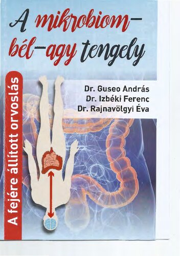 A mikrobiom-bél-agy tengely