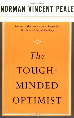 The Tough-Minded Optimist