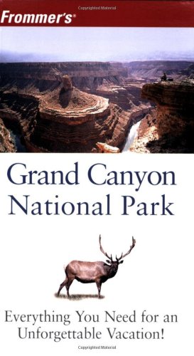 Frommer's Grand Canyon National Park (2006) (Park Guides)