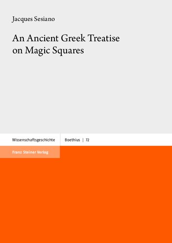 An Ancient Greek Treatise on Magic Squares