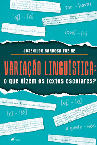 Variação Linguística: O que dizem os textos escolares?