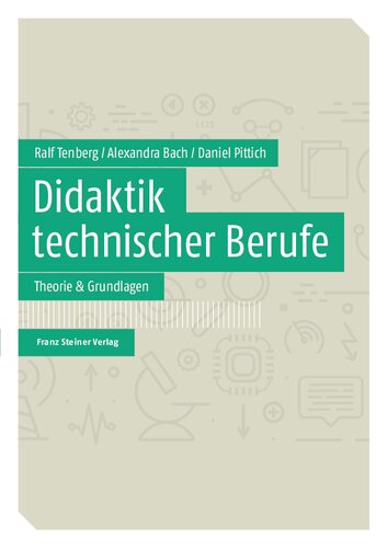 Technikdidaktik: Eine interdisziplinäre Bestandsaufnahme