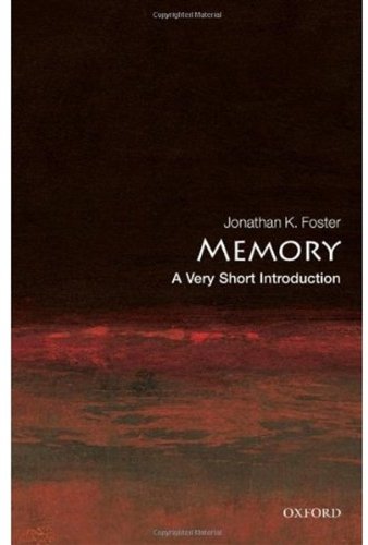 Memory: A Very Short Introduction (Very Short Introductions)