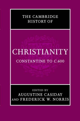 Cambridge History of Christianity: Volume 2, Constantine to c.600 (Cambridge History of Christianity)