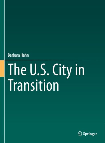 The U.S. City in Transition