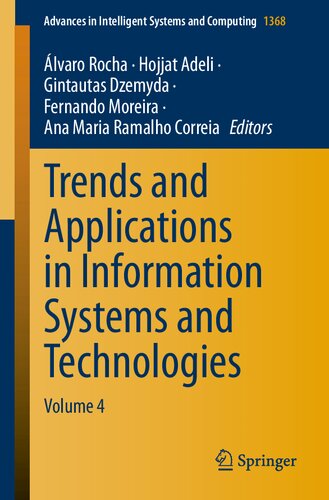 Trends and Applications in Information Systems and Technologies: Volume 4 (Advances in Intelligent Systems and Computing, 1368)