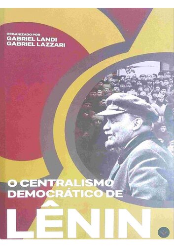 O Centralismo Democrático de Lenin