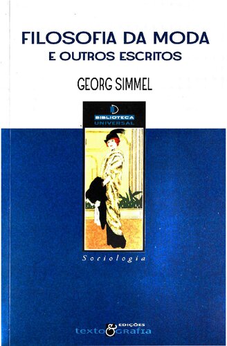 Filosofia da moda e outro escritos