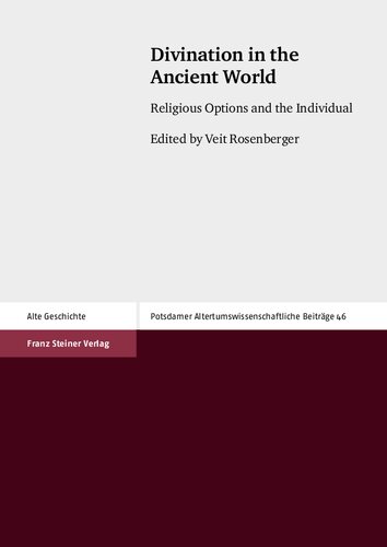 Divination in the Ancient World: Religious Options and the Individual