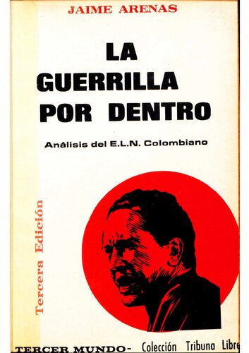 La Guerrilla por dentro