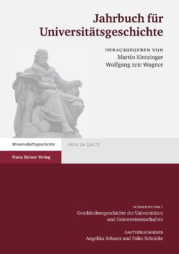 Jahrbuch für Universitätsgeschichte 20 (2017): Geschlechtergeschichte der Universitäten und Geisteswissenschaften