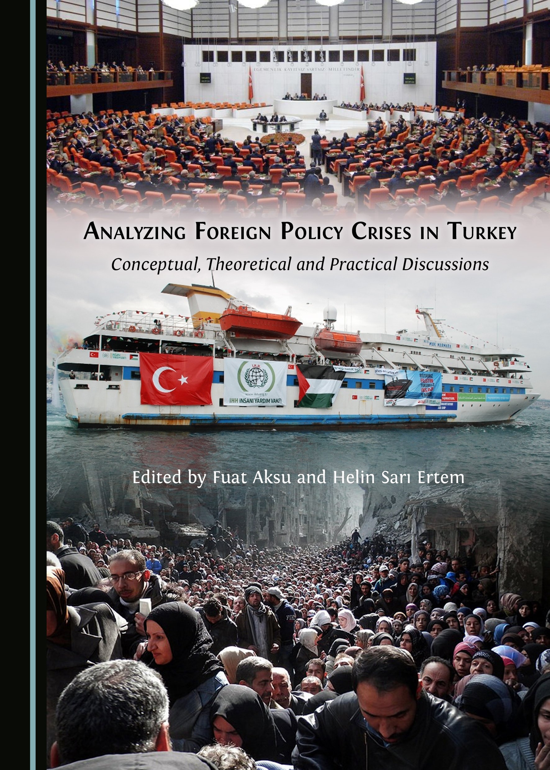 Analyzing Foreign Policy Crises in Turkey