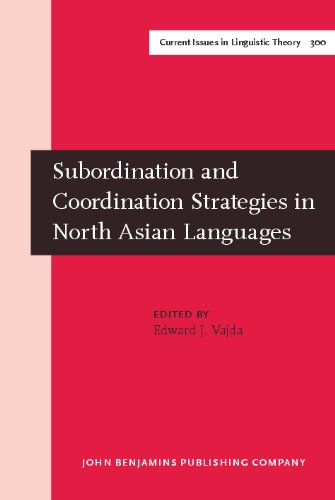 Subordination and Coordination Strategies in North Asian Languages