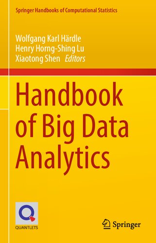 Handbook of Big Data Analytics (Springer Handbooks of Computational Statistics)