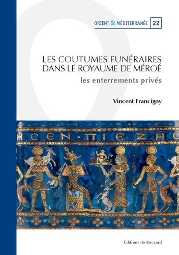 Les coutumes funéraires dans le royaume de Méroé - les enterrements privés