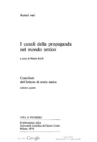 I Canali della propaganda nel mondo antico