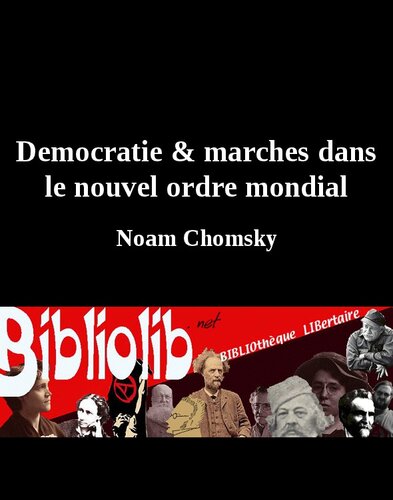 Democratie & marches dans le nouvel ordre mondial