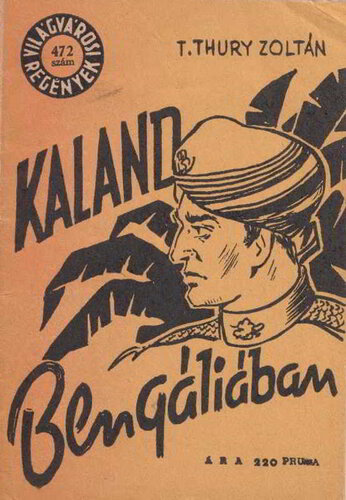 Kaland Bengáliában