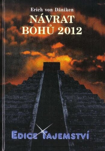 Návrat bohů 2012