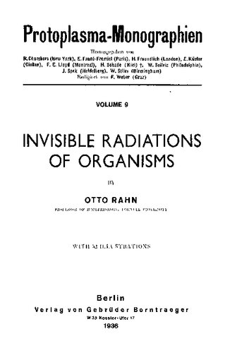 Invisible radiations of organisms