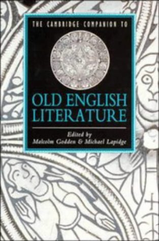 The Cambridge Companion to Old English Literature (Cambridge Companions to Literature)