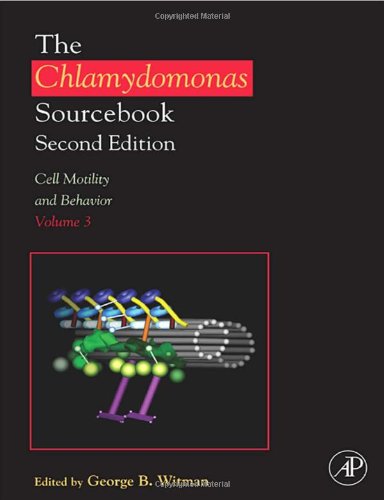 The Chlamydomonas Sourcebook: Cell Motility and Behavior, Volume 3, Second Edition