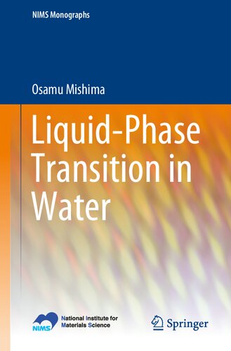 Liquid-Phase Transition in Water (NIMS Monographs)